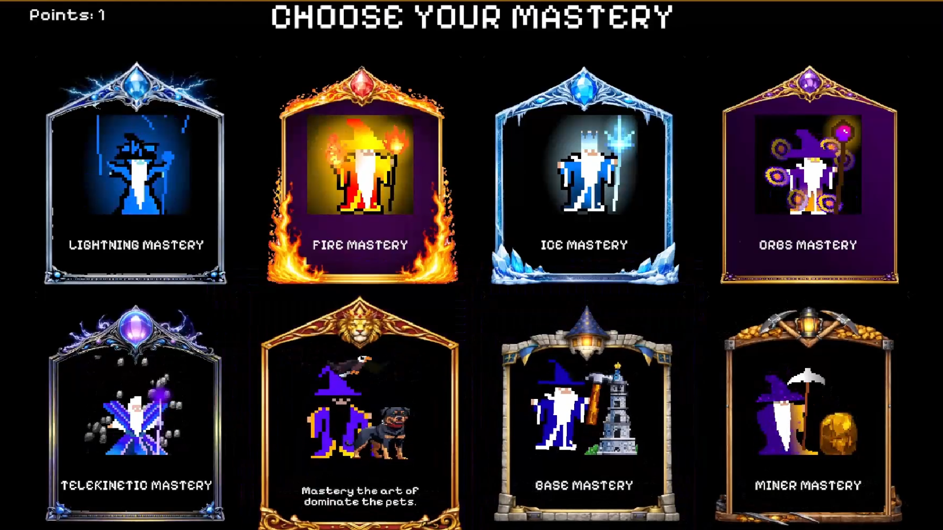 Choose Your Mastery screen: Fire, Ice, Lightning, Orbs, Telekinesis, Pets, Base, and Miner